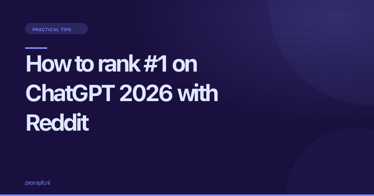 How to rank #1 on ChatGPT 2026 with Reddit